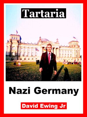 cover image of Tartaria--Nazi Germany